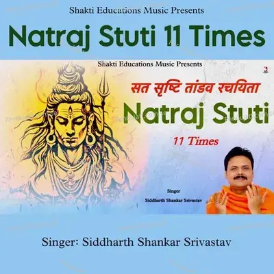 Natraj Stuti 11 Times - Siddharth Shankar Srivastav album cover 