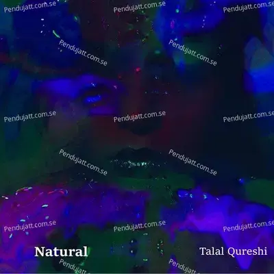 Natural - Talal Qureshi album cover 