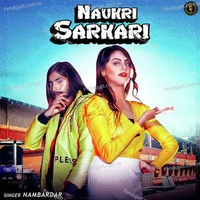 Naukri Sarkaari - Sunny Jalwal album cover 