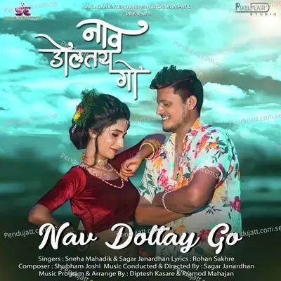 Nav Doltay Go - Sneha Mahadik album cover 