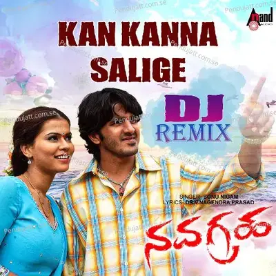 Kan Kanna Salige Dj Remix - Sonu Nigam album cover 