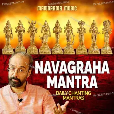 Navagraha Mantra - M.K. Sankaran Namboothiri album cover 