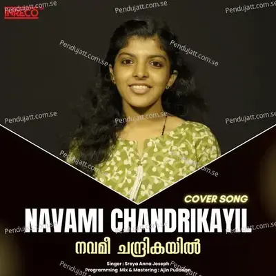 Navami Chandrikayil - Sreya Anna Joseph album cover 