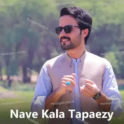 Nave Kala Tapaezy - Kamal khan Kamal album cover 