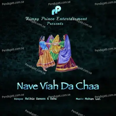 Nave Viah Da Chaa - Balbir Sanora album cover 