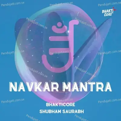 Navkar Mantra - Bhakticore album cover 