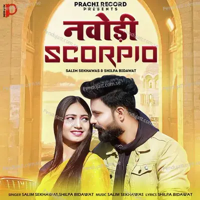 Navodi Scorpio - Shilpa Bidawat