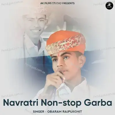 Navratri Non Stop Garba - Obaram Rajpurohit album cover 