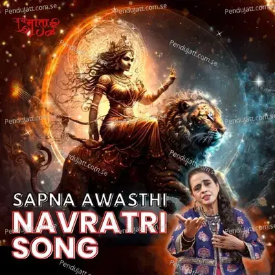 Navratri Song - Sapna Awasthi album cover 