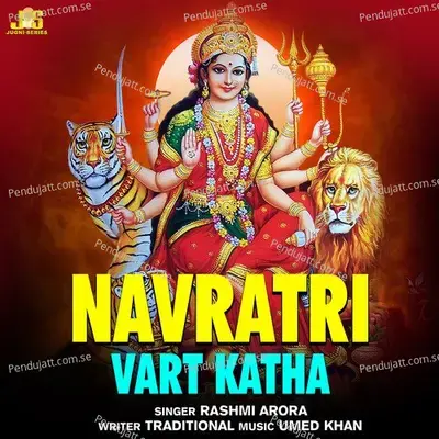 Navratri Vart Katha - Rashmi Arora