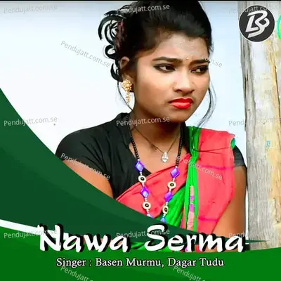 Nawa Serma - Basen Murmu album cover 