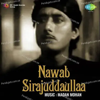 Nawab Sirajuddaullaa - Madan Mohan cover album