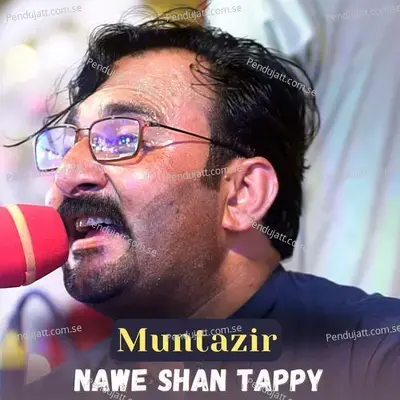 Nawe Shan Tappy - Muntzir album cover 