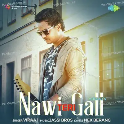 Nawi Teri Gall - Viraaj album cover 