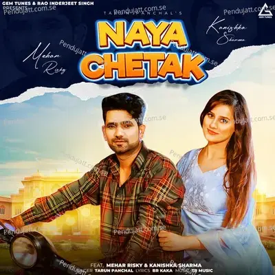 Naya Chetak - Tarun Panchal (TR Music) album cover 