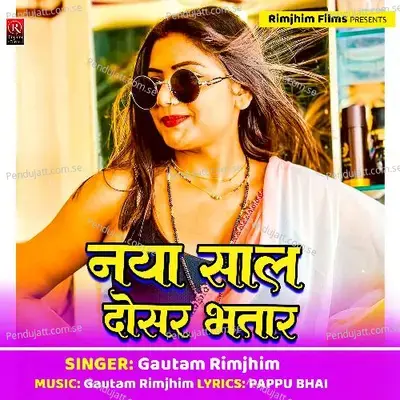 Naya Sal Me Dusra Bhatar - Gautam Rimjhim album cover 