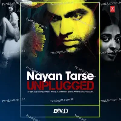 Nayan Tarse Unplugged - Sudhir Yaduvanshi album cover 