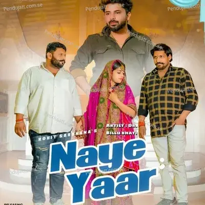 Naye Yaar - Dr Billu Bhati album cover 