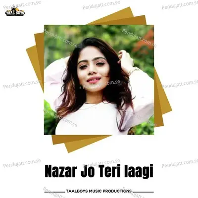 Nazar Jo Teri Laagi - Vismaya Kishor album cover 