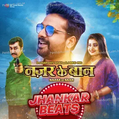 Nazar Ke Baan - Jhankar Beats - DJ Harshit Shah album cover 