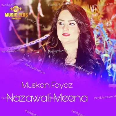 Nazawali Meena - Muskan Fayaz album cover 