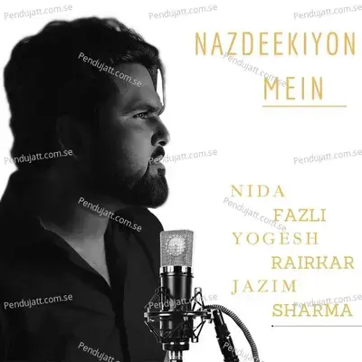 Nazdeekiyon Mein - Yogesh Rairikar album cover 