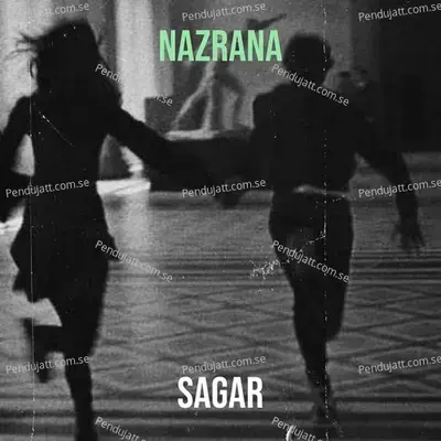 Nazrana - Sagar album cover 