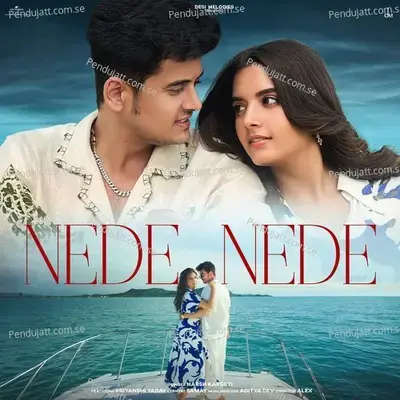 Nede Nede - Harsh Kargeti album cover 