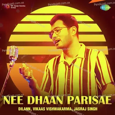 Nee Dhaan Parisae - Dilann album cover 