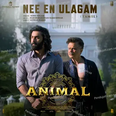 Nee En Ulagam  - Tamil - Sonu Nigam album cover 