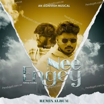 Nee Engey - Agnivesh album cover 