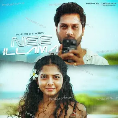 Nee Illama - Hiphop Tamizha album cover 