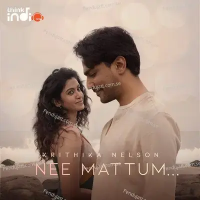 Nee Mattum - Krithika Nelson album cover 