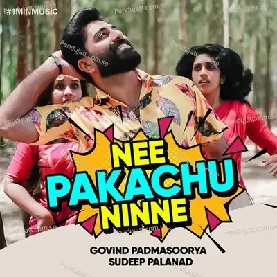 Nee Pakachu Ninne - 1 Min Music - Govind Padmasoorya album cover 