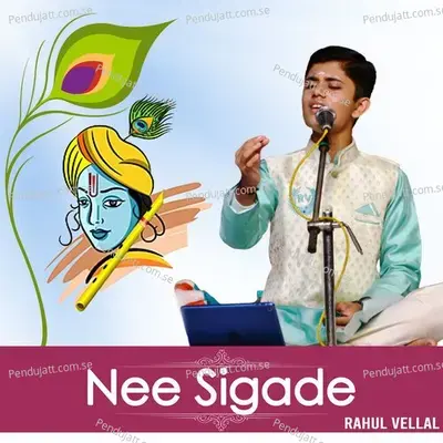 Nee-Sigade - Rahul Vellal album cover 