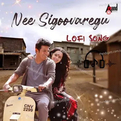 Nee Sigoovaregu Lofi Song - Sid Sriram album cover 
