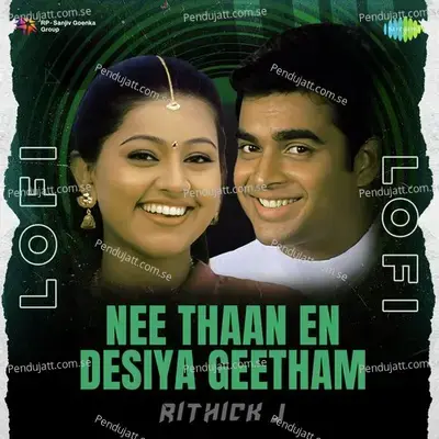 Nee Thaan En Desiya Geetham - Lofi - Rithick J album cover 