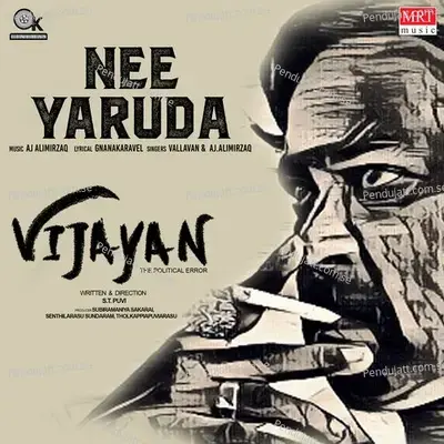 Nee Yaruda - Vallavan album cover 