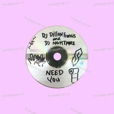 Need You - Dillon Francis album cover 