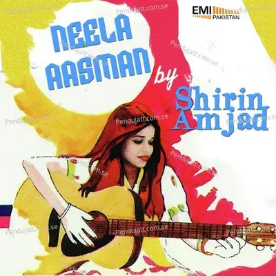 Neela Aasman - Shirin album cover 