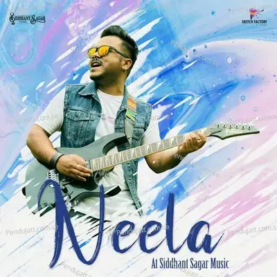 Neela - Siddhant Sagar album cover 