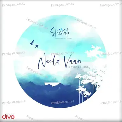 Neela Vaan - Lover   s Lullaby - Gowtham Bharadwaj album cover 