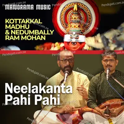 Neelakanta Pahi Pahi - Kottakkal Madhu album cover 