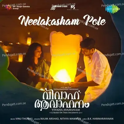 Neelakasham Pole  From  Vivaha Avahanam   - Vinu Thomas