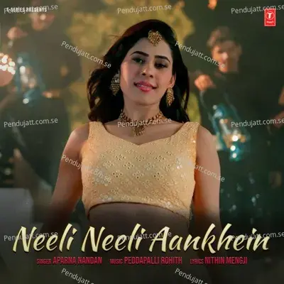 Neeli Neeli Aankhein - Aparna Nandan album cover 