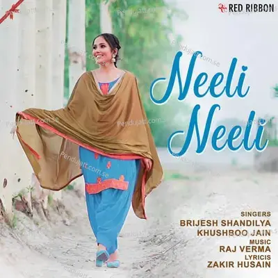 Neeli Neeli - Khushboo Jain album cover 