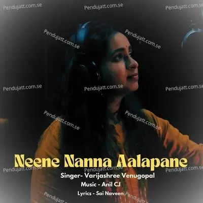 Neene Nanna Aalapane - Varijashree Venugopal album cover 