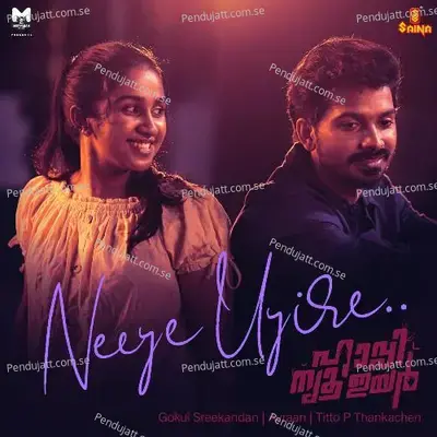 Neeye Uyire - Gokul Sreekandan album cover 