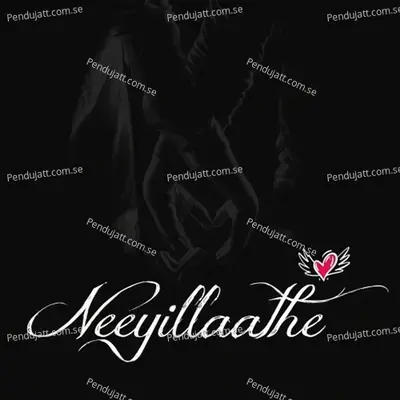 Neeyillaathe - Sajeer Koppam