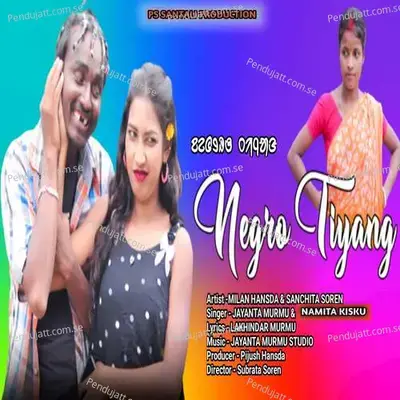 Negro Tiyang - Jayanta Murmu album cover 